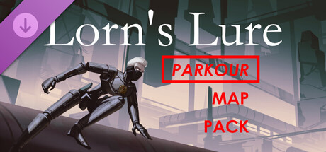 Lorn's Lure - Parkour Map Pack